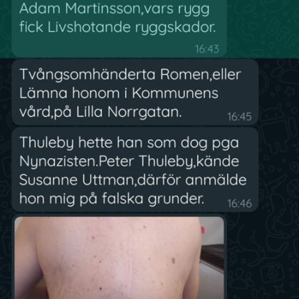Thomas Kallmyr hotar i sin WhatsApp-chatt min rygg att få livtidsbestående skadir. min ryg
