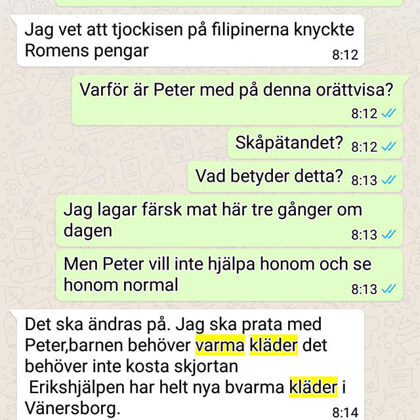чичо Туумас съобщава за 1 хранене дневно и за липса на топли дрехи и тази зима за Румен и 
