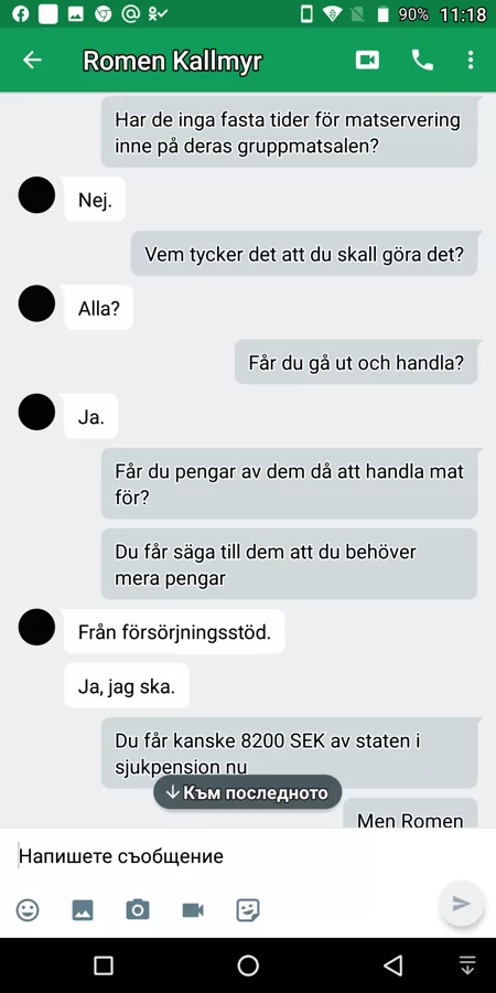 Alla stoppar Romen från att äta i gruppmatsalen på LSS-gruppboendet "Norrtull" i centrala 